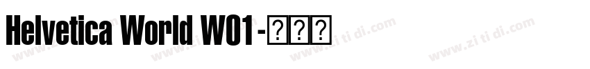 Helvetica World W01字体转换